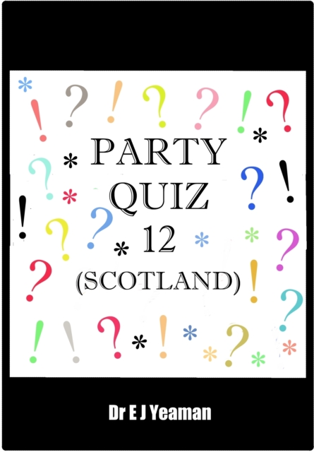 Party Quiz 12 (Scotland)