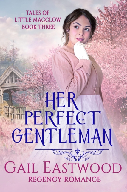Her Perfect Gentleman, Regency Romance
