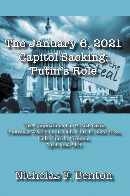 January 6, 2021 Capitol Sacking: Putin's Role