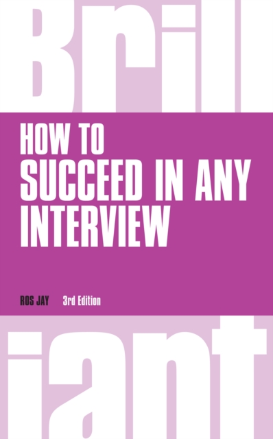 How to Succeed in Any Interview