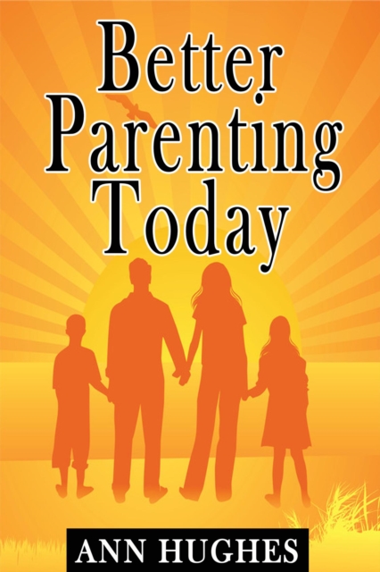 Better Parenting Today