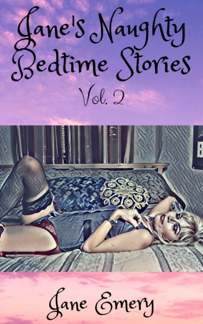 Jane's Naughty Bedtime Stories: 5 Book Bundle, Vol. 2