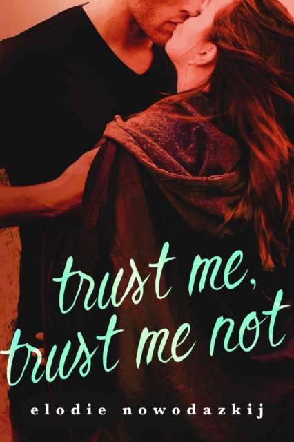 Trust Me, Trust Me Not
