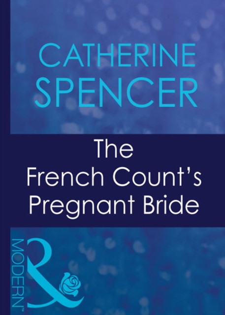 French Count's Pregnant Bride