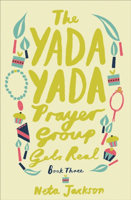 Yada Yada Prayer Group Gets Real