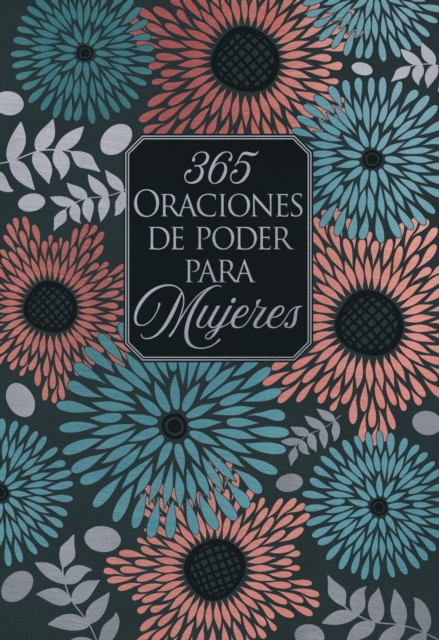 365 Oraciones de poder para mujeres