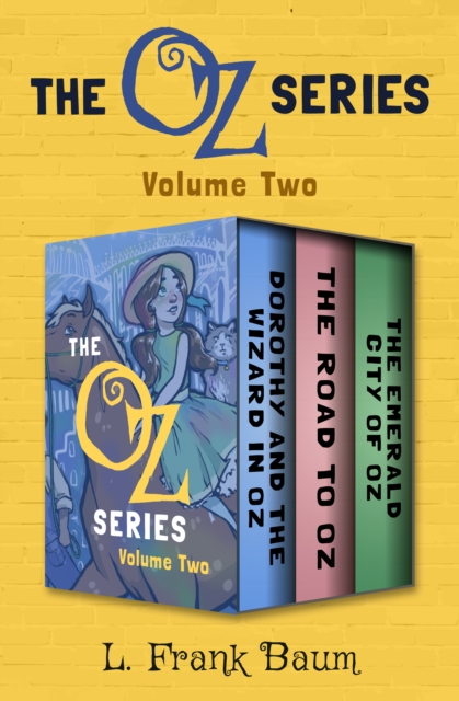 Oz Series Volume Two