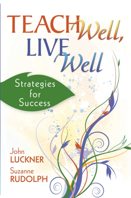 Teach Well, Live Well