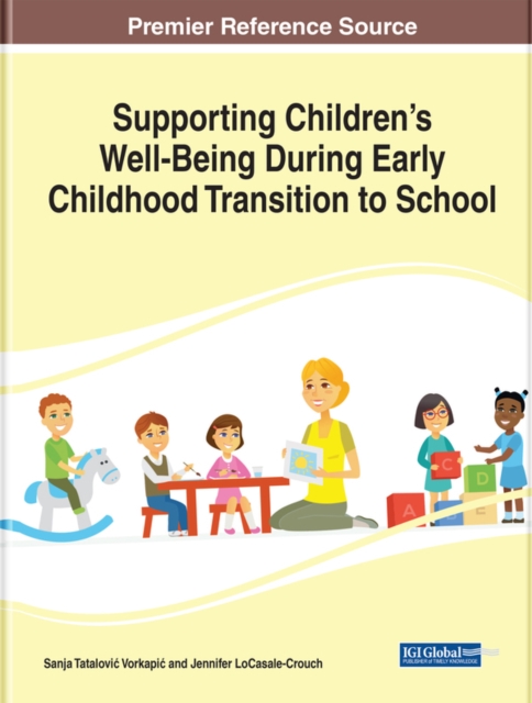 Supporting Children's Well-Being During Early Childhood Transition to School
