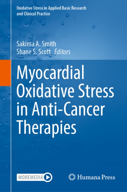 Myocardial Oxidative Stress in Anti-Cancer Therapies
