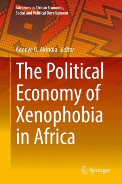 Political Economy of Xenophobia in Africa