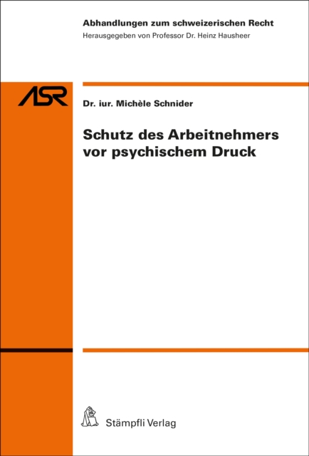 Schutz des Arbeitnehmers vor psychischem Druck