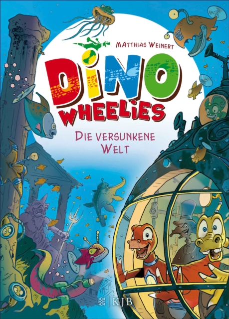 Dino Wheelies – Die versunkene Welt