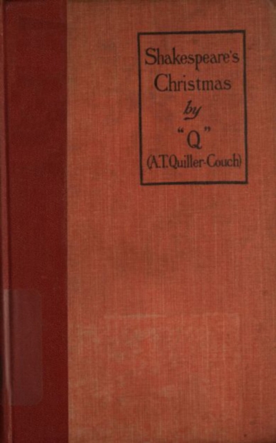 Shakespeare's Christmas and Stories