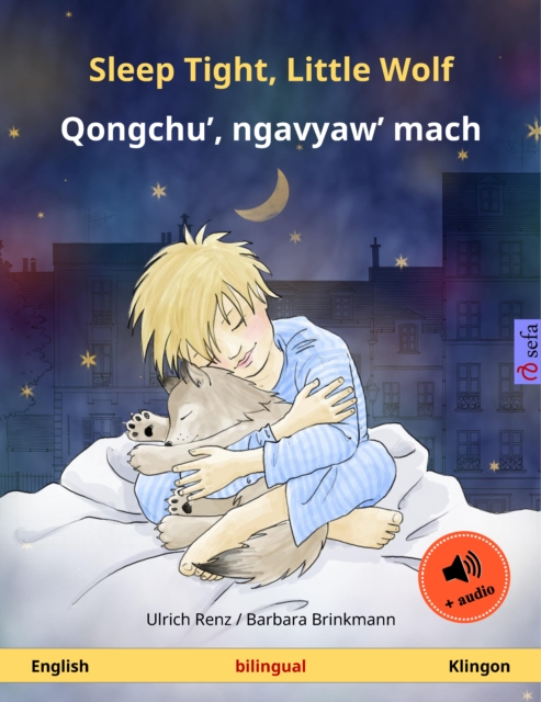 Sleep Tight, Little Wolf - Qongchu', ngavyaw' mach (English - Klingon)