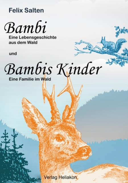 Bambi und Bambis Kinder