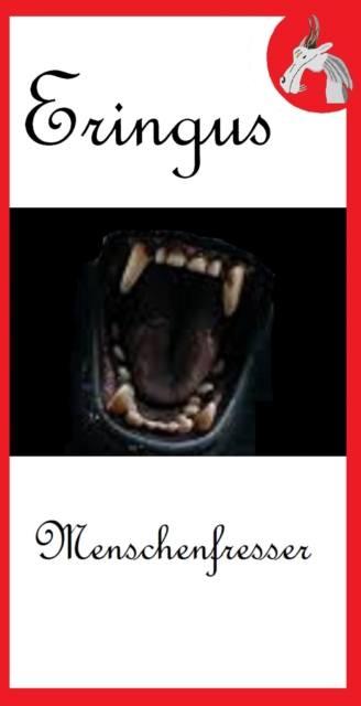 Eringus - Menschenfresser