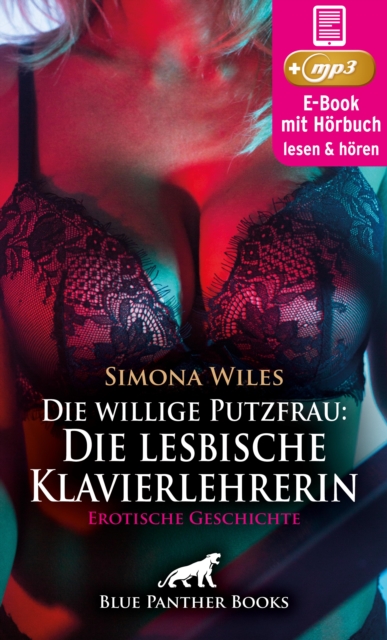 Die willige Putzfrau: Die lesbische Klavierlehrerin | Erotik Audio Story | Erotisches Hörbuch
