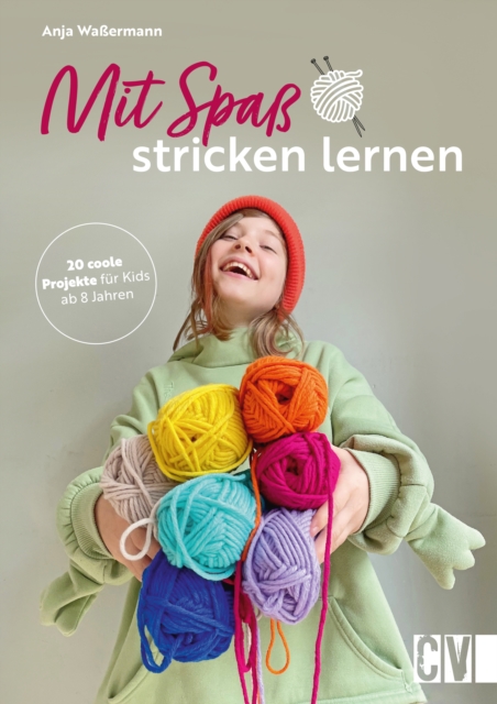 Mit Spaß Stricken lernen