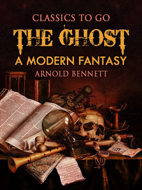 Ghost: A Modern Fantasy