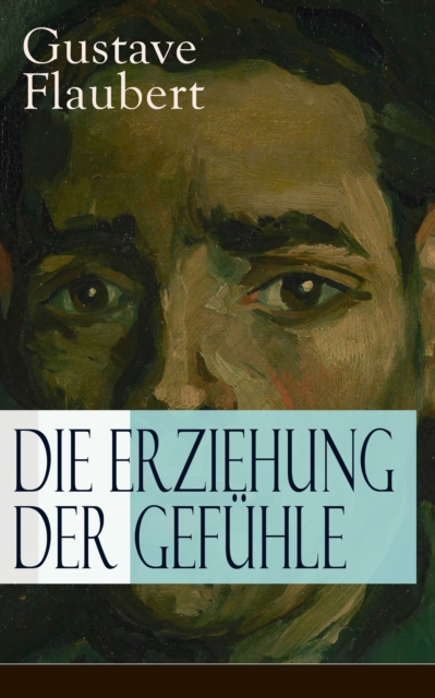 Die Erziehung der Gefühle