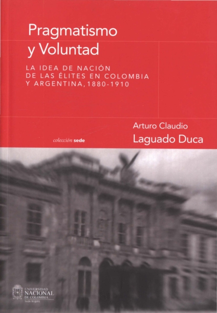 Pragmatismo y voluntad