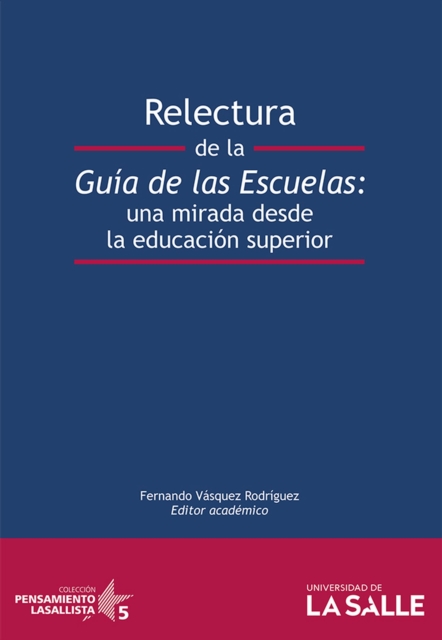 Relectura de la guía de las escuelas