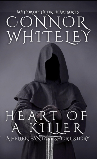 Heart of A Killer: A Hellen Fantasy Short Story