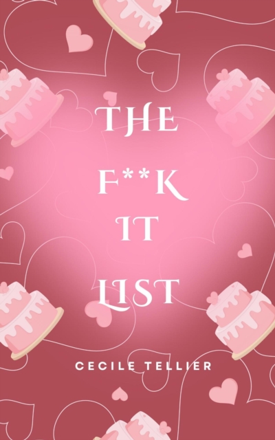 F**K It List