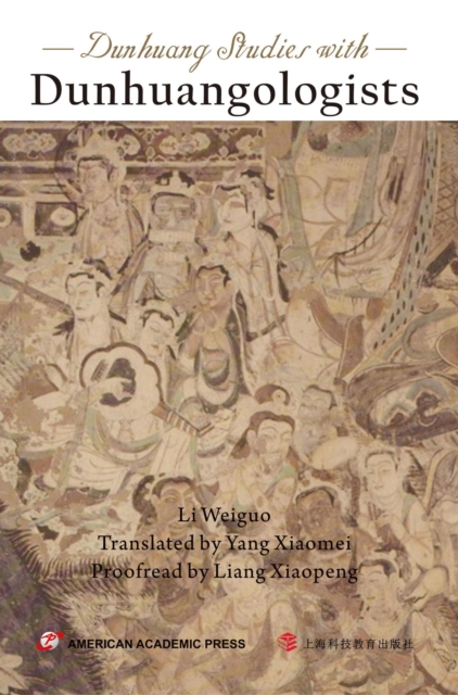 Dunhuang Studies with Dunhuangologists