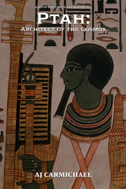 Ptah: Architect of the Cosmos