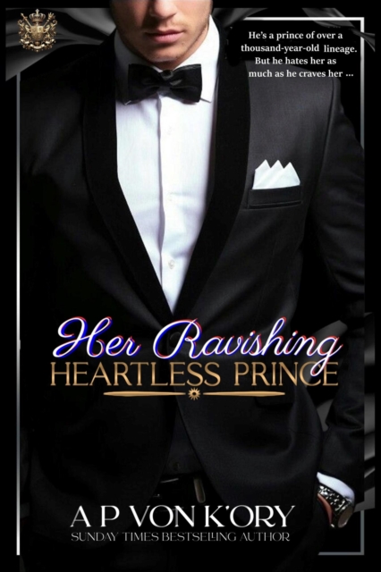 Her Ravishing Heartless Prince