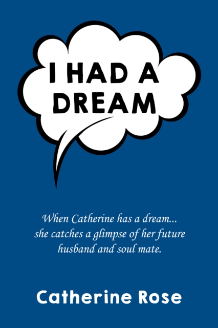 I Had A Dream