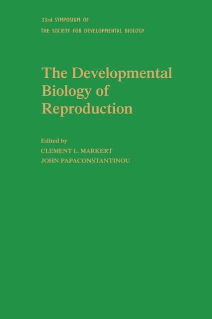 Developmental Biology of Reproduction