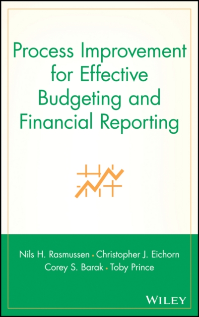 Process Improvement for Effective Budgeting and Financial Reporting