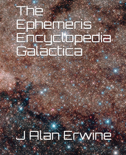 Ephemeris Encyclopedia Galactica