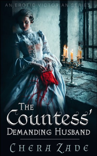 Countess:Demanding Husband
