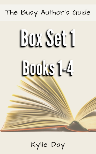 Busy Author's Guide Box Set 1: Books 1-4