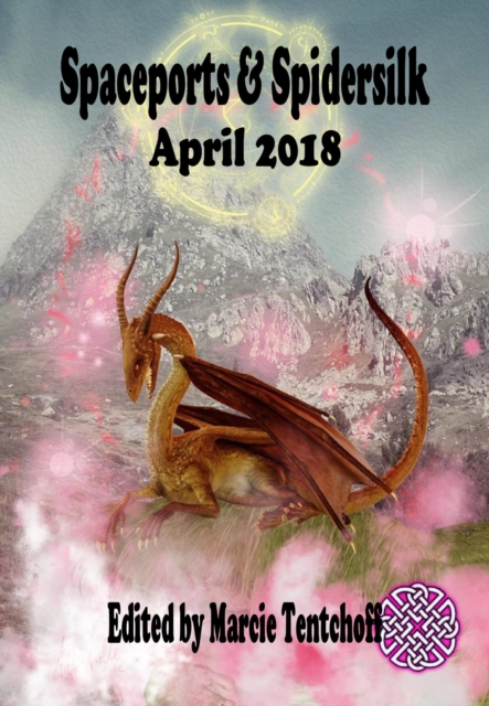 Spaceports & Spidersilk April 2018
