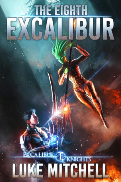 Eighth Excalibur