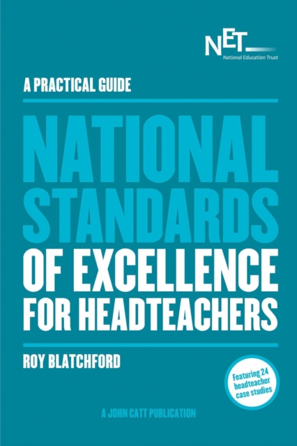Practical Guide: The National Standards of Excellence for Headteachers
