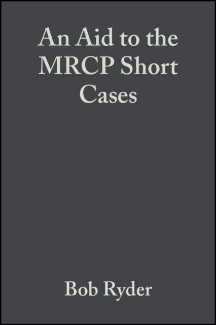 Aid to the MRCP Short Cases