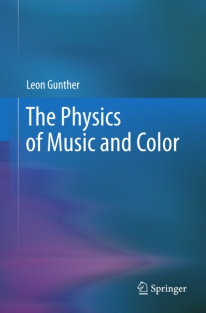 Physics of Music and Color