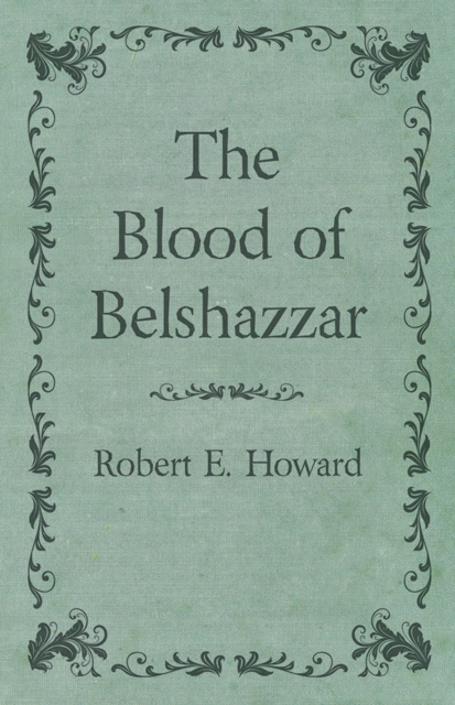 Blood of Belshazzar