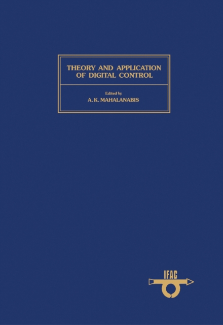 Theory and Application of Digital Control