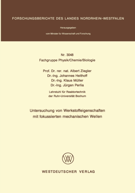 Untersuchung von Werkstoffeigenschaften mit fokussierten mechanischen Wellen