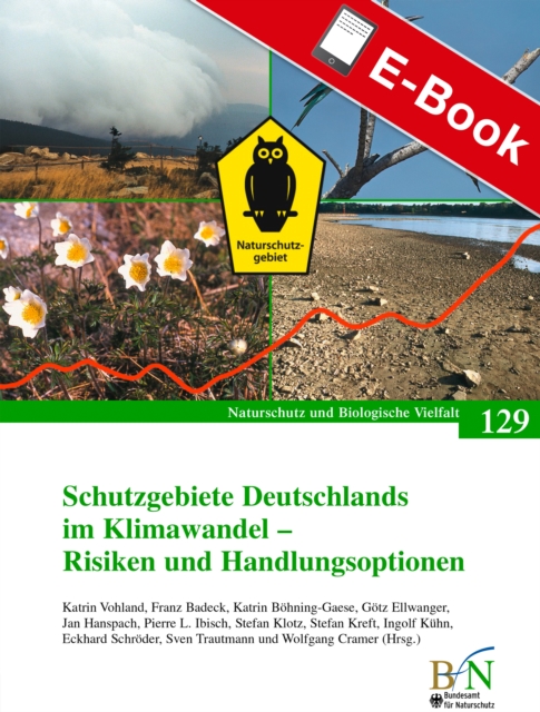 Schutzgebiete Deutschlands im Klimawandel - Risiken und Handlungsoptionen