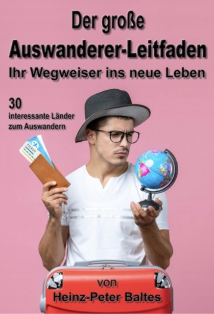 Der große Auswanderer-Ratgeber