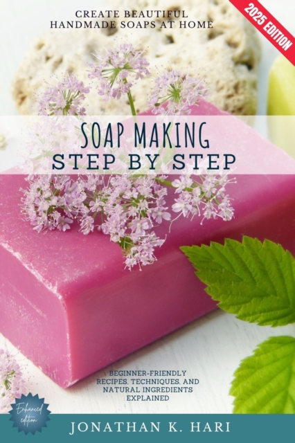 Soap Making Step by Step: