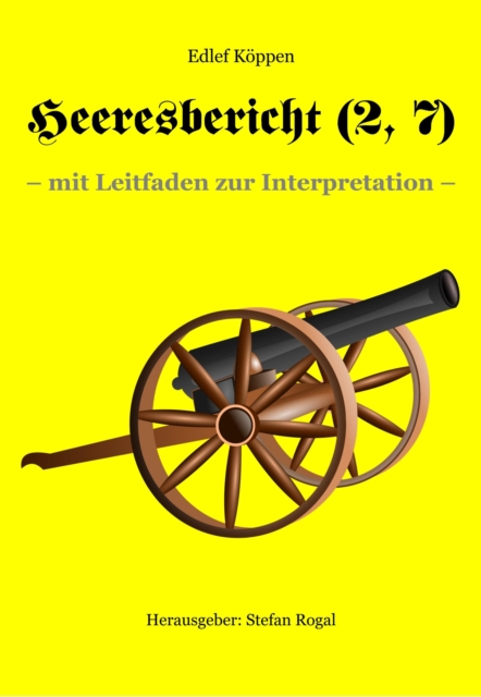 Heeresbericht (2. Teil, 7. Kap.)